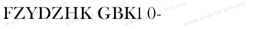 FZYDZHK GBK1 0字体转换